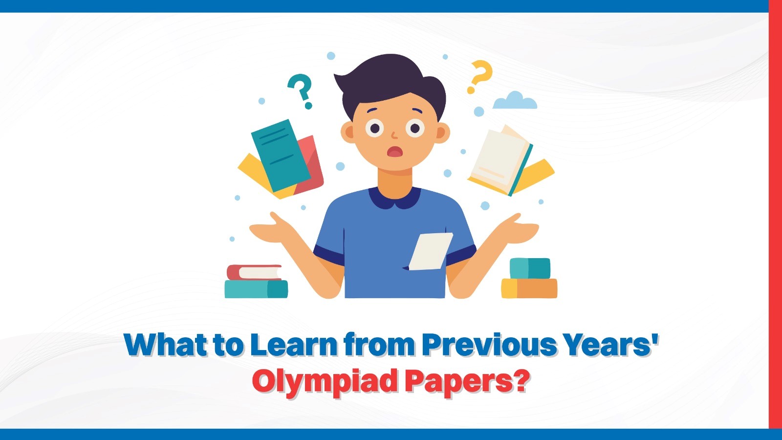 What to Learn from Previous Years’ Olympiad Papers.jpg